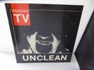 Psychic TV Unclean UK 1984 Temple Records – TOPY 001 A1/B1