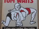 TOM WAITS I SING YOU UNDER THE TABLE LIVE FRANKFURT 1985 - 2 x LP - EDIT OF 333