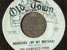 FAIRFIELD FOUR: memories of my mother / don't let nobody OLD TOWN 7