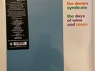 The Dream Syndicate - The Days Of Wine And Roses 180GM 12