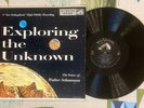 Exploring the Unknown LP Walter Schumann Paul Frees Leith Stevens 1955 EX/EX