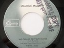 MAURICE MASSIAH We Can Go To Your House QUALITY 45 BOOGIE FUNK RARE NM