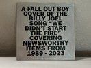 FALL OUT BOY WE DIDN'T START THE FIRE 7