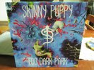 SKINNY PUPPY Too Dark Park 1990 Capitol Record