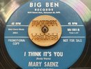 MARY SAENZ: Would She Do That For You / I Think It's You 45 rare Northern Soul
