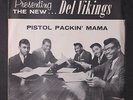 DEL VIKINGS: the sun / pistol packin' mama ALPINE 7
