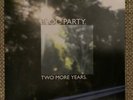 Bloc Party - Two More Years - Green Coloured  7