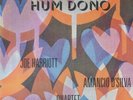 HUM DONO - JOE HARRIOTT AMANCIO D’SILVA QUARTET IAN CARR NEW SEALED TRUNK LABEL