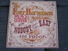 The Four Horsemen – Nobody Said It Was Easy, LP EUROPE 1991