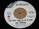 NORTHERN SOUL 45 - GAIL WYNTERS - YOU DON'T HAVE TO BE IN LOVE - HICKORY