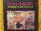 DON CHERRY   Where Is Brooklyn?   Blue Note BST 84311   jazz lp RVG