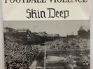 Skin Deep - Football Violence EP [REPRO]