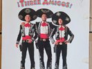 THREE AMIGOS, Soundtrack; 17 Track LP, Vinyl EX w/Promo Stamp (1-25558)