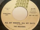 The Breakers - All My Nights, All My Days /Better For Both Of Us 45 - Jerden