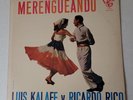 LUIS KALAFF y RICARDO RICO LP/Merengueando(LP NM).Sleeve VG+. Very rare.