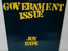 Government Issue: Joy Ride Lp FIRST PRESS