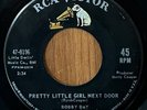 BOBBY DAY - Pretty Little Girl Next Door RCA VICTOR NORTHERN SOUL 45 RARE