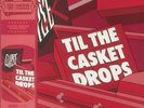 CLIPSE - Til The Casket Drops (reissue) - Vinyl (LP)