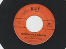 DOOWOP R&B 45 -  HOLLYWOOD SAXONS -  EVERYDAY'S A HOLIDAY - HEAR - 1962 ELF