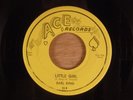 Earl King  Little Girl/My Love Is Strong  R&B, Blues 1956 Ace Records