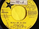 RICARDO LOOR  y HECTOR BONILLA -DEJALA QUE SE VAYA GUARACHA  196945RPM (listen )