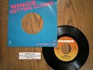 WINGS - GETTING CLOSER / SPIN IT ON, COLUMBIA, 45 RPM, W/ SLEEVE, 1979.