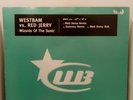 Westbam Vs Red Jerry - Wizards of the Sonic 12