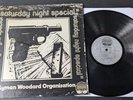 The Lyman Woodard Organization   Saturday Night Special   Orig. STRATA 105-75 VG