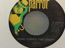 LULU      45  SINGLE ,  I,LL  COME RUNNING  /  HERE COMES THE NIGHT