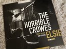 The Horrible Crowes - Elsie (Black Vinyl)