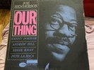 JOE HENDERSON-OUR THING BLP 4152 MONO DG SIDE 1 FIRST PRESSING