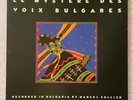 Le Mystere Des Voix Bulgares BULGARIAN FEMALE CHOIR Marcel Cellier 1987 Vinyl LP