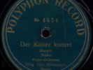DER KAISER KOMMT GERMAN WW1 IMPERIAL MARSCH RARE WK1 78rpm EX KAISERREICH