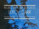 RARE LP LEROY CARR BLACKWELL WHITE BLUES BEFORE SUNRISE OG US 6-EYE COLUMBIA EX