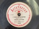 1947 Muddy Waters 78 RPM Aristocrat RARE   I Can't Be Satisfied  ,Going Home
