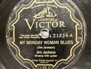 Blues-78 RPM-Jim Jackson-My Monday Woman Blues/My Mobile Central Blues-21236-V+