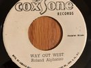 ROLAND ALPHONSO Way Out West 45 on Coxsone VG+ JA ska tommy mccook