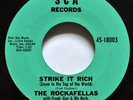 The ROCKAFELLAS 45 Strike It Rich / My Baby Shes Talk of town SCA Dwop VG+ Sw305