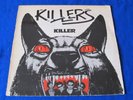 THE KILLERS / Killer RARE UK 1st PRESS LP 1978 INMENSE PUNK KBD WILD HARD ROCK
