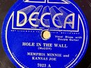 MEMPHIS MINNIE AND KANSAS JOE DECCA  Hole in The Wall/ Give It to Me in My Hand