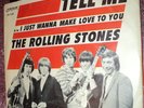 ROLLING STONES  TELL ME I JUST WANT TO MAKE LOVE TO YOU 45 LONDON 45 9682