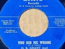 O.S. GRANT & THE DOWNBEATS - YOU DID ME WRONG/TANYA On SARG RECORDS