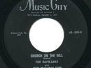 GAYLARKS - Church On The Hill / Mr. Rock-N-Roll - MUSIC CITY - Doo Wop 45