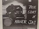 Abner Jay - True Story of Abner Jay MS RECORDS LP-MR-036 MONO