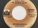 Crossover Soul 45 DEE DEE WARWICK Funny How We Change Places/Get Out Of My Life