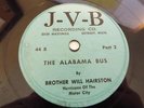 78 BROTHER WILL HAIRSTON Hurricane of Motor City J-V-B Alabama Bus Blues Gospel