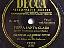 78 RPM RECORD BING CROSBY POPPA SANTA & MELE KILIKIMAKA W/ ANDREWS SIS. E+ COND.