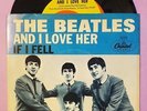 The Beatles US 45 Capitol 5235 AND I LOVE HER / IF I FELL W/PC East Coast