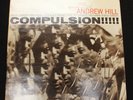 ANDREW HILL Compulsion US Blue Note 84217 1967 1st pressing STEREO LP *EX++*