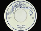Blues R&B 45 - Mercy Baby - Mercy's Blues/Silly Dilly Woman - Ace - VG+